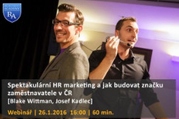 Webinář: Spektakulární HR marketing a jak budovat značku zaměstnavatele v ČR Webinář: Spektakulární HR marketing a jak budovat značku zaměstnavatele v ČR