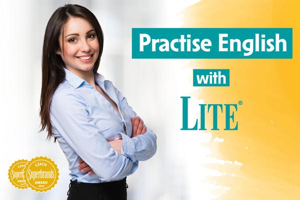 Practise English with LITE Practise English with LITE